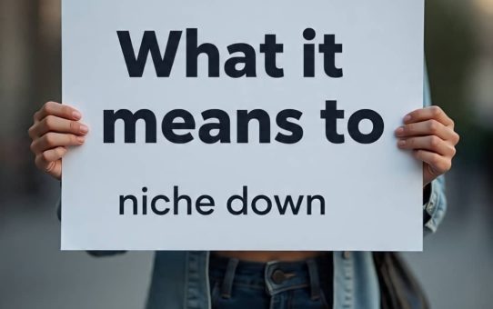 This is what it means to “niche down”